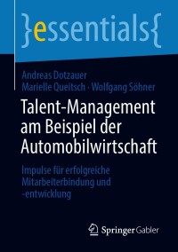 Omslagafbeelding: Talent-Management am Beispiel der Automobilwirtschaft 9783658327767