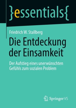 Imagen de portada: Die Entdeckung der Einsamkeit 9783658327804