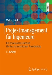 Imagen de portada: Projektmanagement für Ingenieure 5th edition 9783658327903