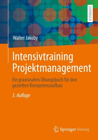 表紙画像: Intensivtraining Projektmanagement 3rd edition 9783658328351