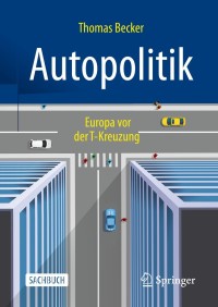 Cover image: Autopolitik 9783658328795