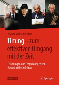 Cover image: Timing – zum effektiven Umgang mit der Zeit 9783658329419