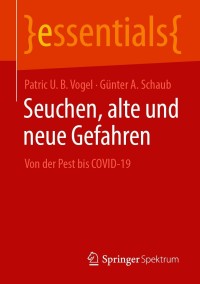 Cover image: Seuchen, alte und neue Gefahren 9783658329525