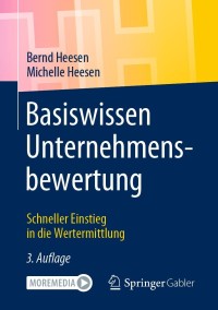 Cover image: Basiswissen Unternehmensbewertung 3rd edition 9783658329624