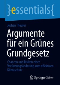 Cover image: Argumente für ein Grünes Grundgesetz 9783658329884