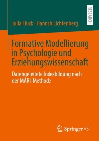 Cover image: Formative Modellierung in Psychologie und Erziehungswissenschaft 9783658329945