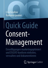 Titelbild: Quick Guide Consent-Management 9783658330200