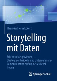 表紙画像: Storytelling mit Daten 9783658330484