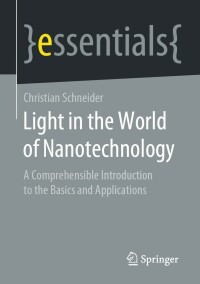 Cover image: Light in the World of Nanotechnology 9783658330699