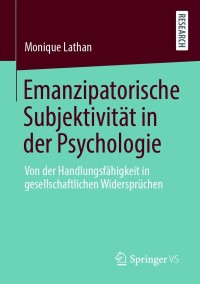 Cover image: Emanzipatorische Subjektivität in der Psychologie 9783658331191