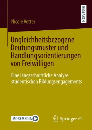 صورة الغلاف: Ungleichheitsbezogene Deutungsmuster und Handlungsorientierungen von Freiwilligen 9783658331863