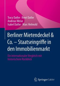 Immagine di copertina: Berliner Mietendeckel & Co. - Staatseingriffe in den Immobilienmarkt 9783658332365