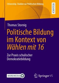 Cover image: Politische Bildung im Kontext von Wählen mit 16 9783658332587