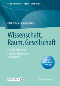 Cover image: Wissenschaft, Raum, Gesellschaft 9783658332648