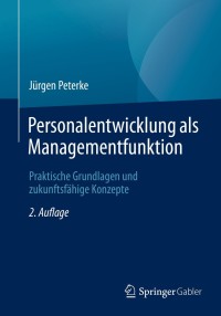 Cover image: Personalentwicklung als Managementfunktion 2nd edition 9783658332709