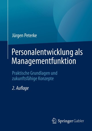 表紙画像: Personalentwicklung als Managementfunktion 2nd edition 9783658332709
