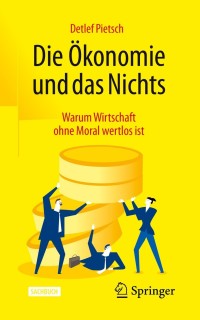 Cover image: Die Ökonomie und das Nichts 9783658332761