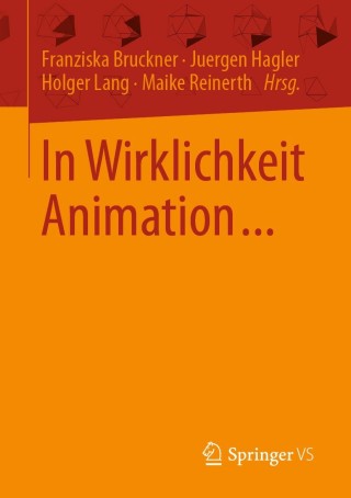 Cover image: In Wirklichkeit Animation... 9783658332860