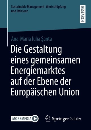 Cover image: Die Gestaltung eines gemeinsamen Energiemarktes auf der Ebene der Europäischen Union 9783658333546