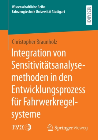 صورة الغلاف: Integration von Sensitivitätsanalysemethoden in den Entwicklungsprozess für Fahrwerkregelsysteme 9783658333584