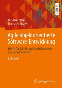 Cover image: Agile objektorientierte Software-Entwicklung 2nd edition 9783658333942