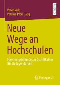 Imagen de portada: Neue Wege an Hochschulen 9783658334512