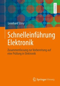 Imagen de portada: Schnelleinführung Elektronik 9783658334611