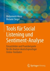 صورة الغلاف: Tools für Social Listening und Sentiment-Analyse 9783658334673