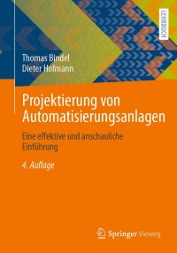 Cover image: Projektierung von Automatisierungsanlagen 4th edition 9783658334772