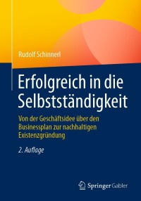 Imagen de portada: Erfolgreich in die Selbstständigkeit 2nd edition 9783658335274