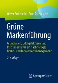 Cover image: Grüne Markenführung 2nd edition 9783658335410