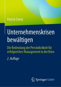 Imagen de portada: Unternehmenskrisen bewältigen 2nd edition 9783658335434
