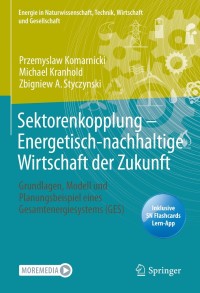 Imagen de portada: Sektorenkopplung  – Energetisch-nachhaltige Wirtschaft der Zukunft 9783658335588
