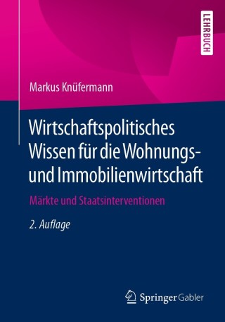 Imagen de portada: Wirtschaftspolitisches Wissen für die Wohnungs- und Immobilienwirtschaft 2nd edition 9783658336073