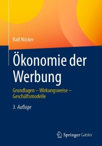 Cover image: Ökonomie der Werbung 3rd edition 9783658336912