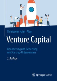 Cover image: Venture Capital 3rd edition 9783658336998