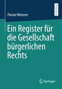 Imagen de portada: Ein Register für die Gesellschaft bürgerlichen Rechts 9783658337186