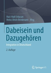 Cover image: Dabeisein und Dazugehören 2nd edition 9783658337841