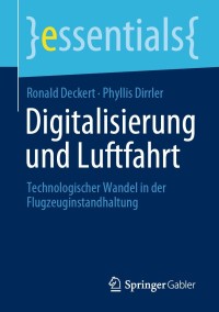 表紙画像: Digitalisierung und Luftfahrt 9783658339623