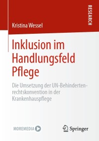 Cover image: Inklusion im Handlungsfeld Pflege 9783658340209