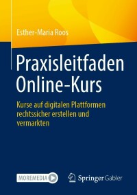 Cover image: Praxisleitfaden Online-Kurs 9783658340346