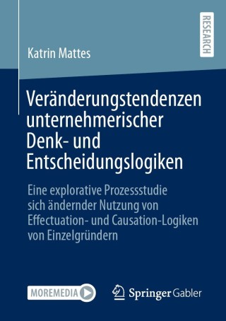 Cover image: Veränderungstendenzen unternehmerischer Denk- und Entscheidungslogiken 9783658340889