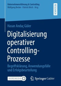 Titelbild: Digitalisierung operativer Controlling-Prozesse 9783658341107