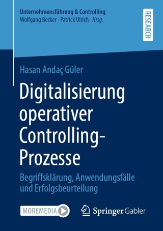 Omslagafbeelding: Digitalisierung operativer Controlling-Prozesse 9783658341107