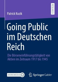 Cover image: Going Public im Deutschen Reich 9783658341121