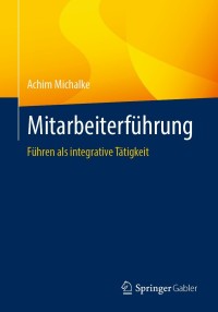 Cover image: Mitarbeiterführung 9783658341213