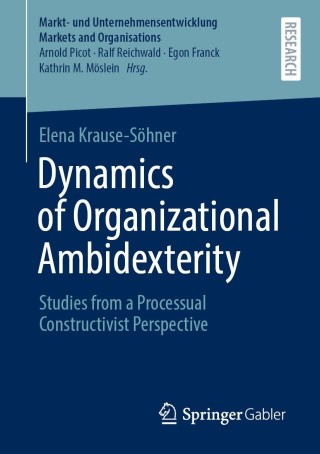 Titelbild: Dynamics of Organizational Ambidexterity 9783658341268