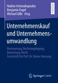 Imagen de portada: Unternehmenskauf und Unternehmensumwandlung 9783658341374