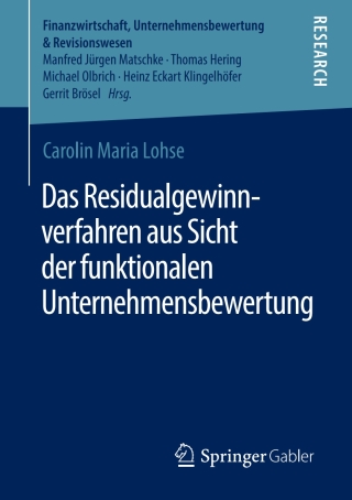 Cover image: Das Residualgewinnverfahren aus Sicht der funktionalen Unternehmensbewertung 9783658341398