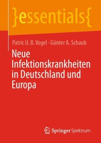 Cover image: Neue Infektionskrankheiten in Deutschland und Europa 9783658341473